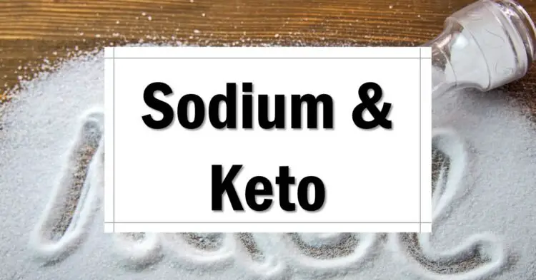 How Much Sodium Do You Need on Keto? [Facts & Myths Busted] - The Keto