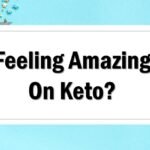 why-do-i-feel-so-good-on-keto