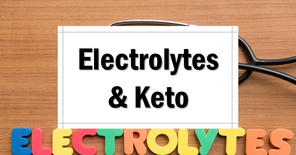 why-do-you-need-electrolytes-on-keto