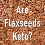 Are-Flaxseeds-keto-friendly-Can-I-eat-Flaxseeds-on-Keto