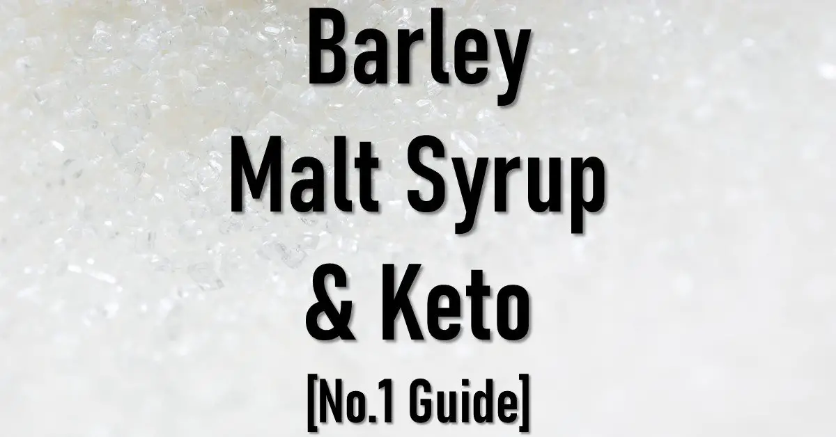 Is Barley Malt Syrup Keto Friendly? The Keto Eater