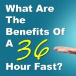 What-Are-The-Benefits-Of-A-36-Hour-Fast