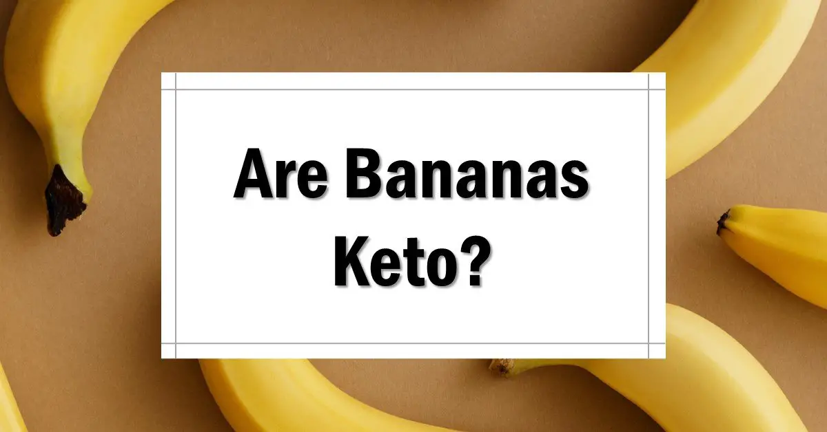 Are Bananas Keto Friendly? The Keto Eater