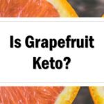 Is Grapefruit Keto Friendly