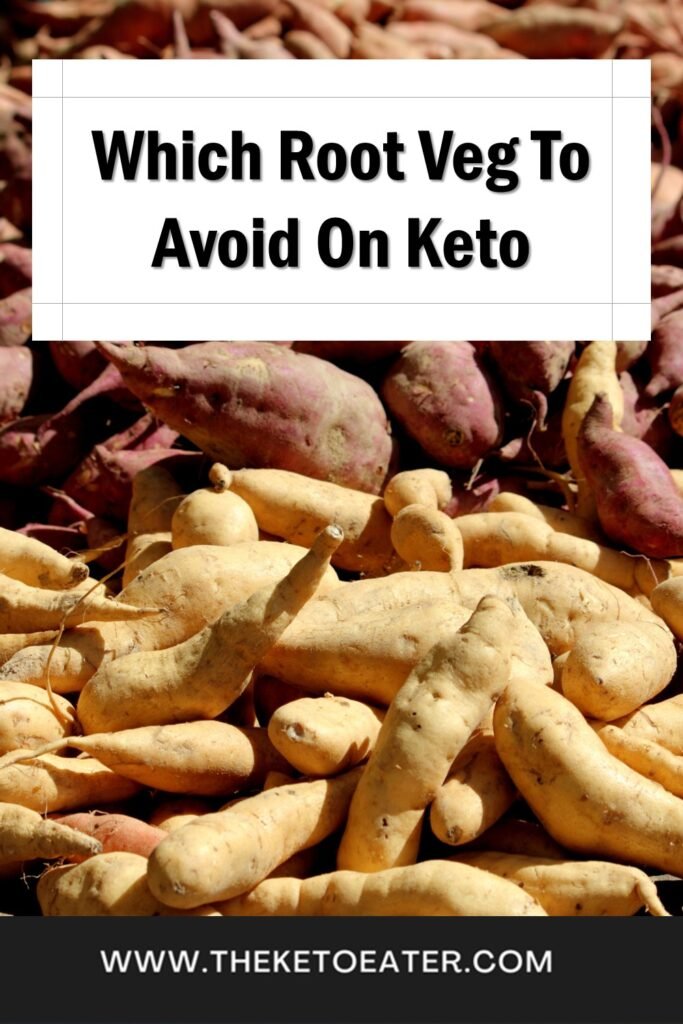Which Root Veg To Avoid On Keto