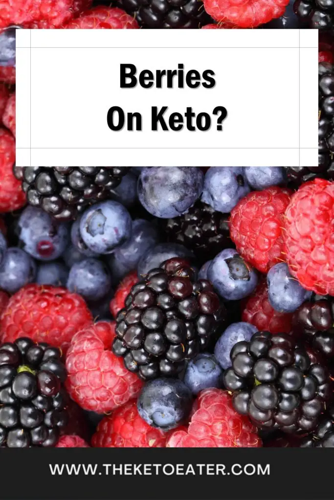 can I eat berries on a keto diet