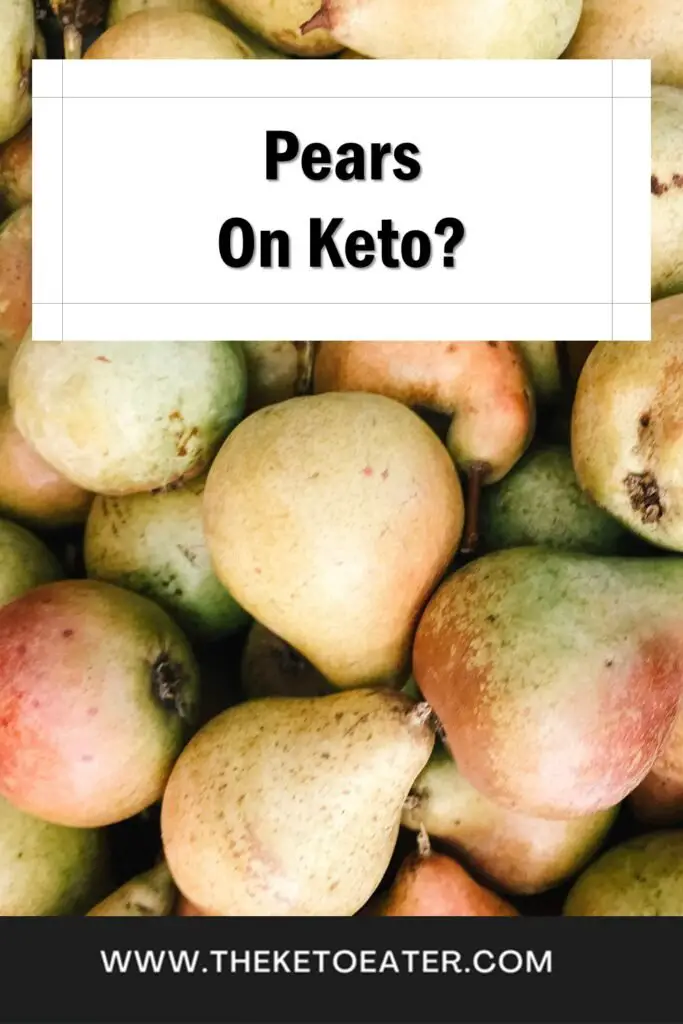 can I eat pears on a keto diet