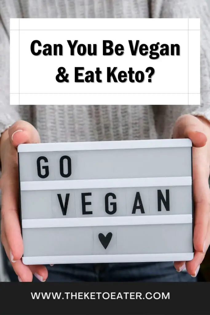 Can You Be Vegan and Eat Keto