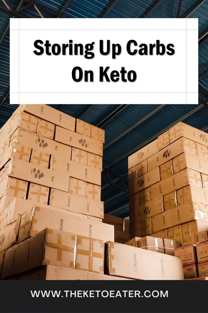 can I Store Up Carbs On Keto